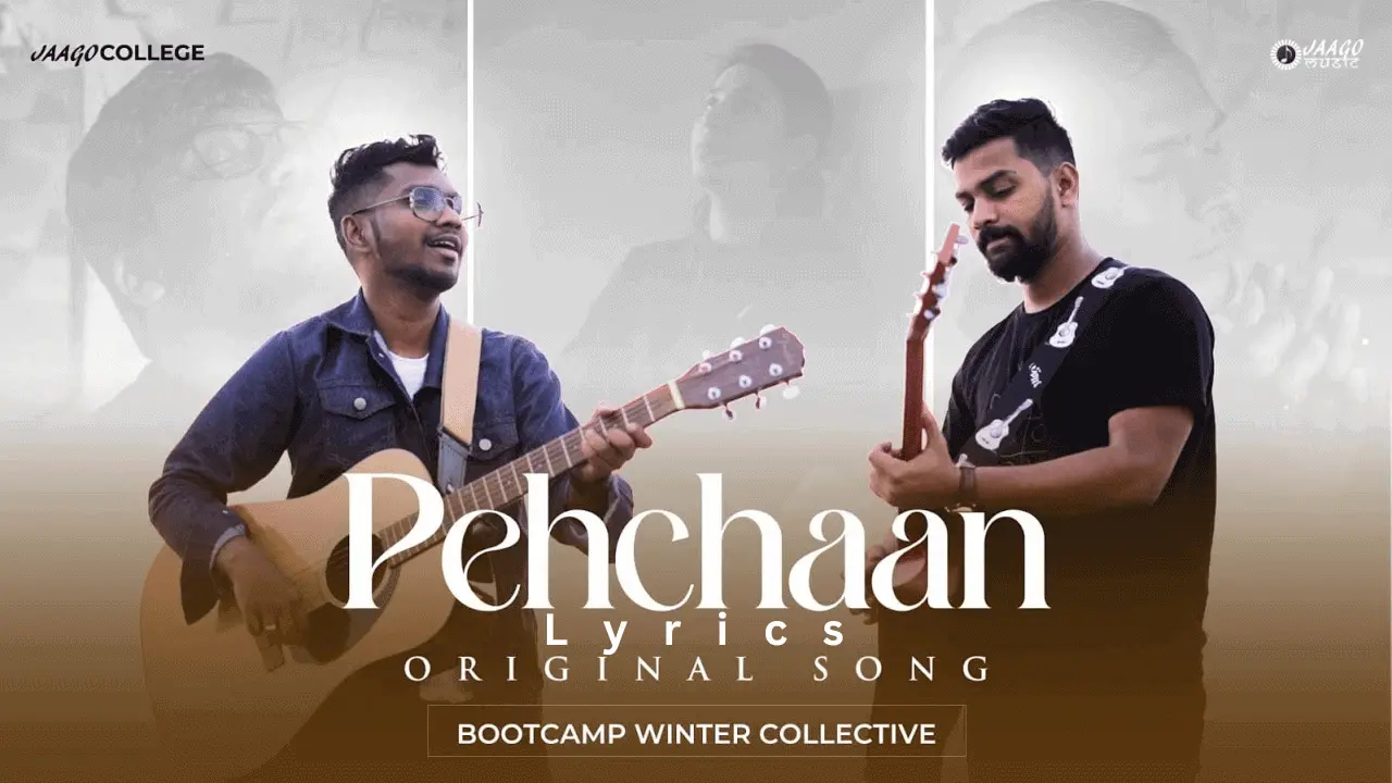 Pehchaan Lyrics